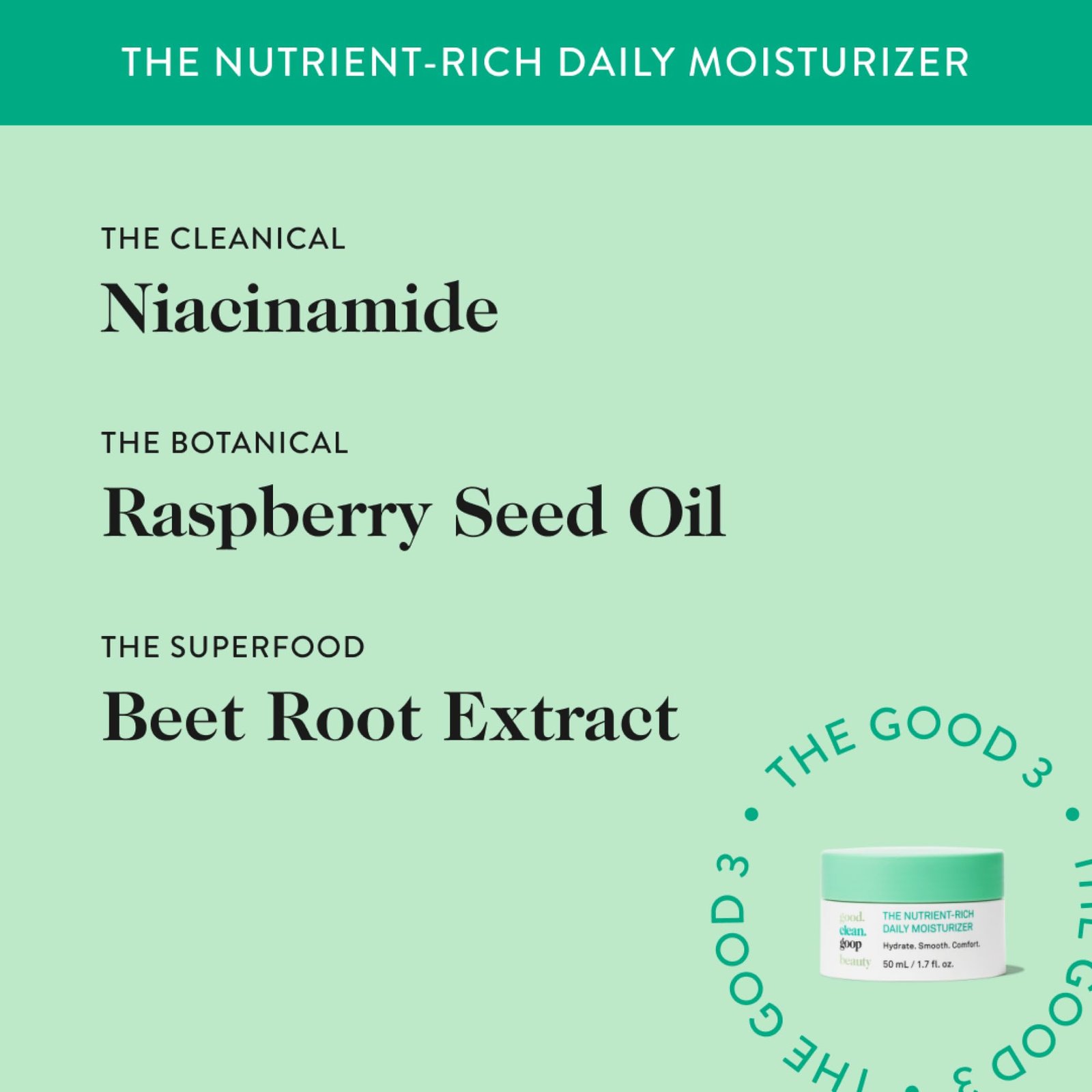 good.clean.goop beauty The Nutrient-Rich Daily Moisturizer | Hydrating Face Moisturizer for Smooth Skin | Niacinamide, Raspberry Seed Oil & Beetroot Extract | Vegan & Cruelty Free | 1.7 Fl oz